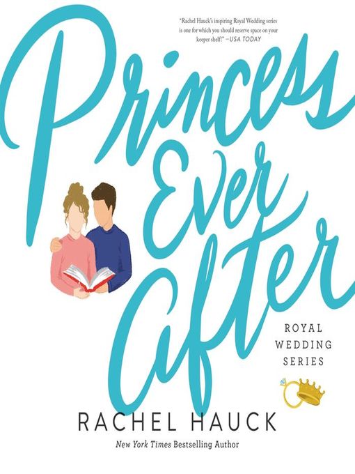 Title details for Princess Ever After by Rachel Hauck - Available